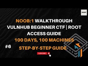 Noob:1 VulnHub Walkthrough | Step-by-Step Guide to Root the Machine #06