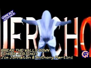 Break Down The Walls (Y2J) - Jim Johnston & Anthony Martini (GBA Version) | WWF Road to WrestleMania