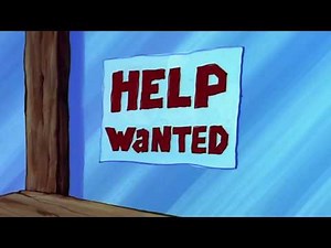 Spongebob SquarePants - Help Wanted (Part Two)