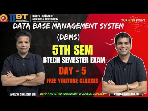 DAY 5 | Data Base Management System | DBMS | Semester Exam | RGPV and other University | Ankush Sir