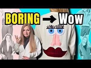 BORING Clothes? Do THIS Instead (Easy DIY Refashion Ideas)