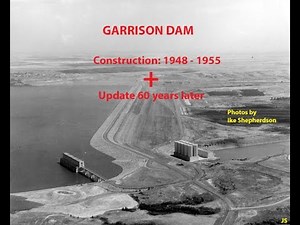 GarrisonDam Construction+First 60 Years