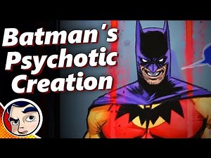 Batman's Psychotic Creation
