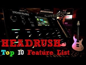 HEADRUSH Pedalboard Demo & Review - TOP 10 FEATURES Time Stamped