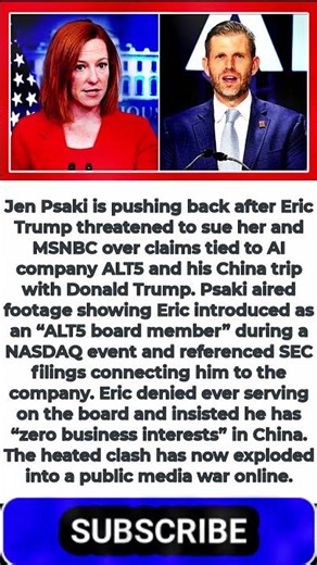 Jen Psaki Hits Back At Eric Trump’s Threat To Sue Her Over Report On China Trip