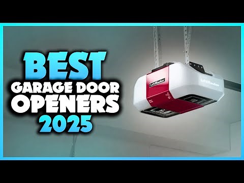 Top 7 Best Garage Door Openers You can Buy Right Now [2025]