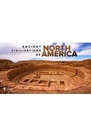 Watch Ancient Civilizations of North America Season 1 Episode 5 - Late Archaic Innovations
