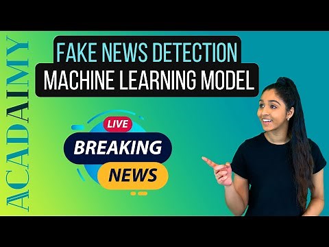Fake News Detection Model using Natural Language Processing (NLP) and Machine Learning (ML)