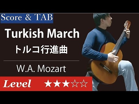 Turkish March (Mozart) Fingerstyle Guitar【Score & TAB 】