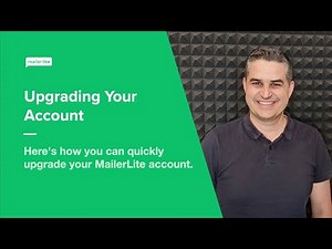 Upgrading Your Account - How to upgrade your MailerLite plan