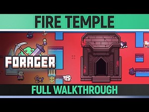 Forager - Fire Temple - How to solve