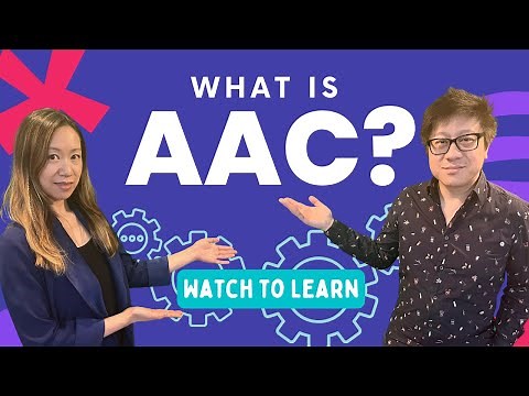 What is AAC?