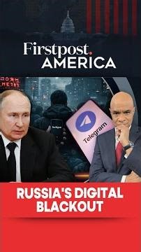 Russia's Digital Blackout | Firstpost America | N18G