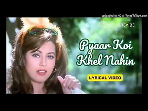 Pyaar Koi Khel Nahin (Official Lyric Video) | Kumar Sanu | Sunny Deol, Mahima | Pyaar Koi Khel Nahin