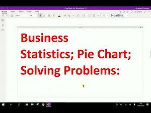 Business Statistics : - ( Pie chart; Solving problems ) - 34.