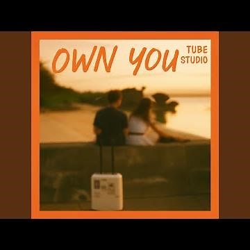 Own You