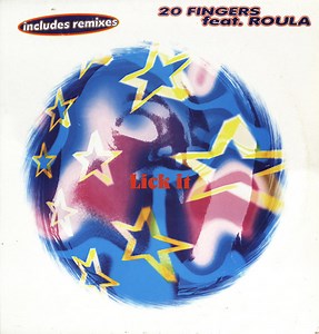 20 Fingers feat. Roula - Lick It