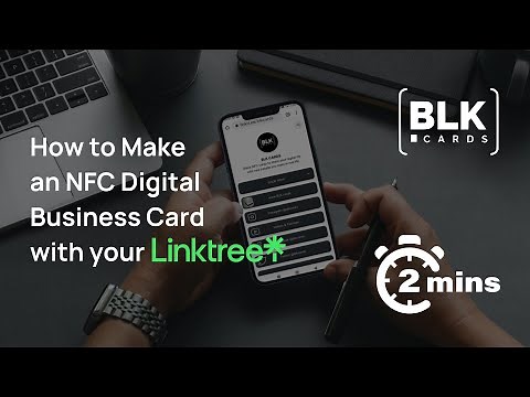 Make a Linktree NFC Digital Business Card in less than 2 Minutes