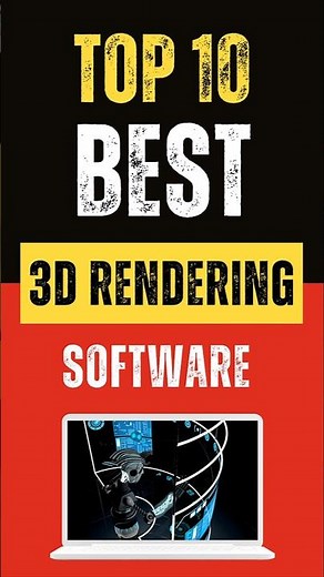 Best 3D Rendering Software : Top 10 Picks