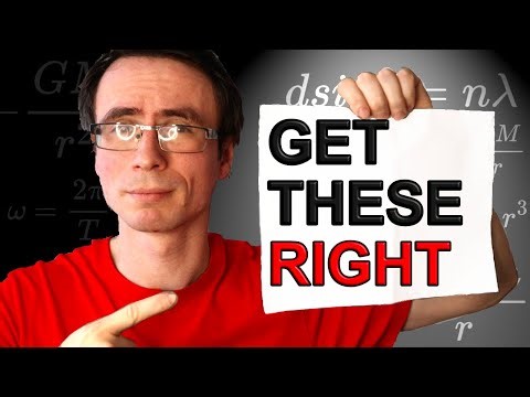 Physics Misteaks that cost A Grades