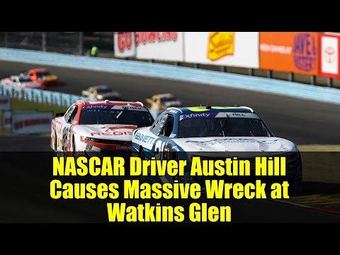 NASCAR Driver Austin Hill Causes Massive Wreck at Watkins Glen