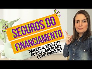SEGURO é OBRIGATÓRIO no financiamento? MIP e DFI - Para que servem, como usar e dá para diminuir?