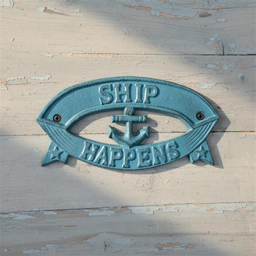 Ship Happens Sign Cast Iron Blue Nautical Wall Decor - Etsy