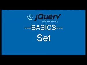 jQuery Basics Tutorial 14 - Set