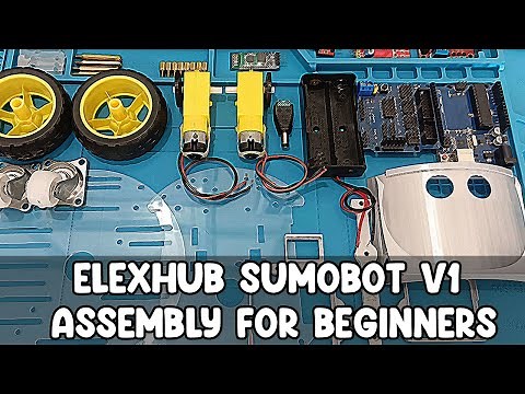 ELEXHUB SUMOBOT V1 ASSEMBLY 2025