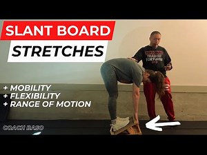 Stretching Exercises with a Slant Board | Coach Baso