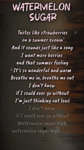 Watermelon sugar #learnenglish #Lyrics #NewMusic #MusicVideo #NowPlaying #fyp #viral