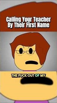 Calling Your Teacher By Their First Name