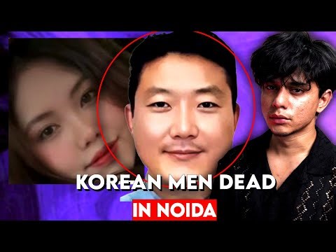 South Korean Man Killed in India | Greater Noida Murder Case