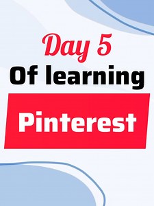 Pinterest Learning Day 5: Pins, Videos & Links