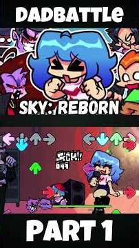 FNF - Sky: REBORN [PART 1|Dadbattle] [1 Million Update] (FNF MOD) #shorts