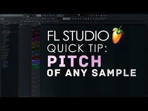 How To Find The Pitch Of Any Sample In FL Studio (Quick Tip)