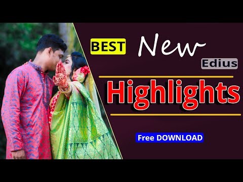 ✨Edius Cinematic Highlights Project 2025 - Free Download!🎥