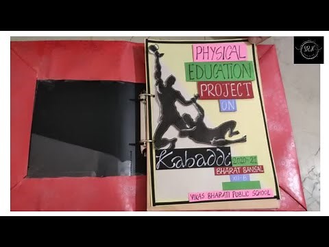 PHYSICAL EDUCATION PROJECT ON KABADDI!✨ CLASS 12 @_srh.handwork_