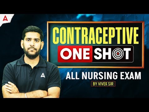 Contraceptive One Shot Class | All Nursing Exam के लिए Most Important Revision | By Vivek Sir
