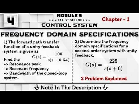 4 Frequency Domain Specifications 2 Problems Explained Module 5 || Control System 4th Sem ECE VTU
