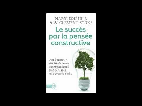 Le succès par la pensée constructive Première partie Napololeon Hill & W Cl Full HD