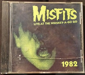 Misfits - Live At The Whiskey-A-Go Go 1982