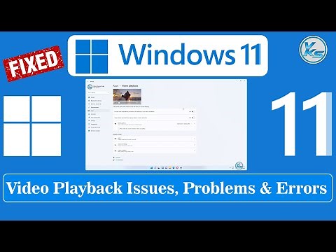 ✅ How To Fix Video Playback Issues, Problems And Errors On Windows 11