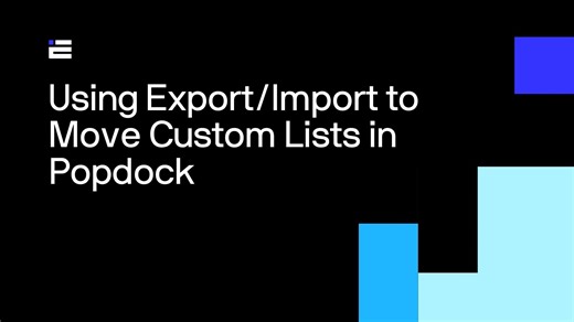 Using Export/Import to Move Custom Lists in Popdock