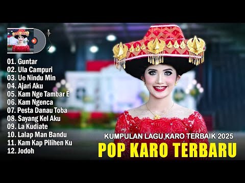 Lagu Karo Terbaru 2025 Viral - Pop Karo Terbaik & Terpopuler 2025 Enak Didengar