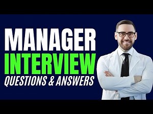 Top 25 Manager Interview Questions and Answers for 2025