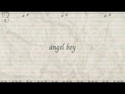 angel boy (official lyric video) - august reed
