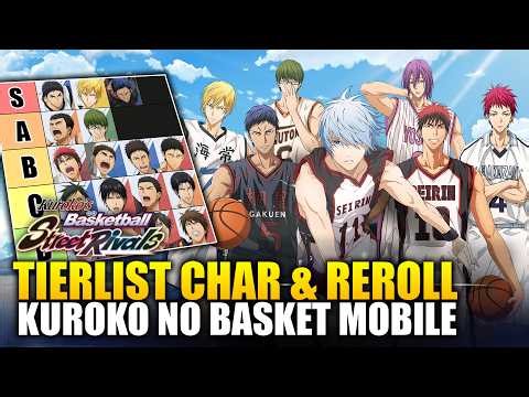 TIERLIST CHAR & CARA REROLL! Ini Game Seru Tapi KIKIR?! - Kuroko's Basketball: SR (Android/iOS)