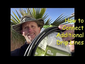 Connecting additional drip lines onto an existing drip system