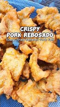 Crispy Pork Rebosado (Deep-Fried Battered Pork Fat)